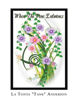 cover image of "When the Vine Entwines"